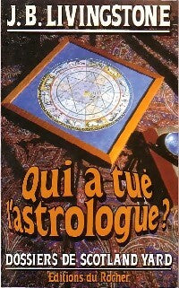 Livrenpoche : Qui a tué l'astrologue ? - J.B. Livingstone - Livre