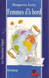 Livrenpoche : Femmes d'à bord - Marguerite Leroy - Livre
