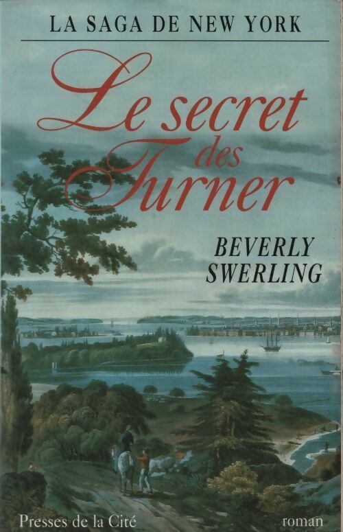 Livrenpoche : Le secret des Turner - Beverly Swerling - Livre
