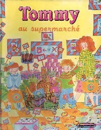 Livrenpoche : Tommy au supermarché - Inconnu - Livre