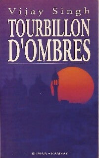 Livrenpoche : Tourbillon d'ombres - Vijay Singh - Livre
