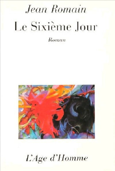 Livrenpoche : Le sixième jour - Jean Romain - Livre