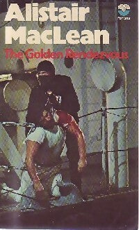 The golden rendezvous - Alistair Maclean -  Fontana books - Livre