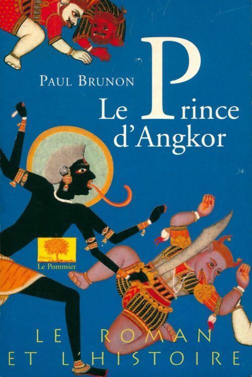 Livrenpoche : Le prince d'Angkor - Paul Brunon - Livre