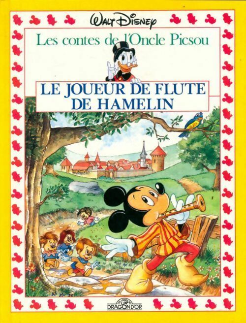 Livrenpoche : Le joueur de flûte de Hamelin - Walt Disney - Livre