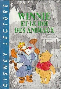 Livrenpoche : Winnie et le roi des animaux - Disney - Livre