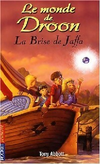 Livrenpoche : Le monde de Droon Tome XIV : La brise de Jaffa - Tony Abbott - Livre