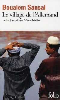 Livrenpoche : Le village de l'Allemand ou le journal des frères Schiller - Boualem Sansal - Livre