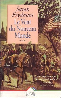 Livrenpoche : Le vent du Nouveau Monde - Sarah Frydman - Livre