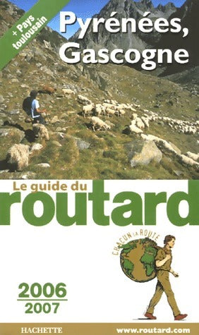 Pyrénées, Gascogne et pays toulousain 2009 - Collectif -  Le guide du routard - Livre