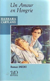 Livrenpoche : Un amour en Hongrie - Barbara Cartland - Livre