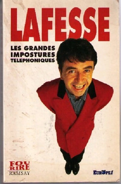 Les grandes impostures téléphoniques - Jean-Yves Lafesse - Livre