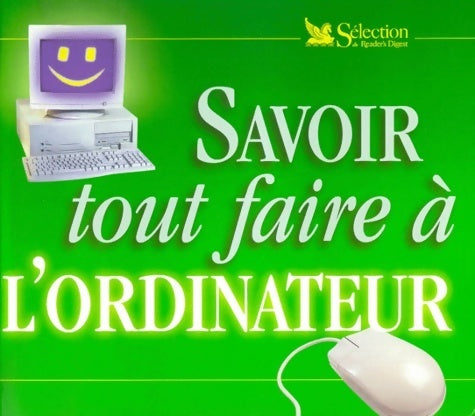 Livrenpoche : Savoir tout faire à l'ordinateur - Collectif - Livre