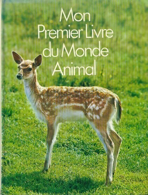 Livrenpoche : Mon premier livre du monde animal - David Roberts - Livre