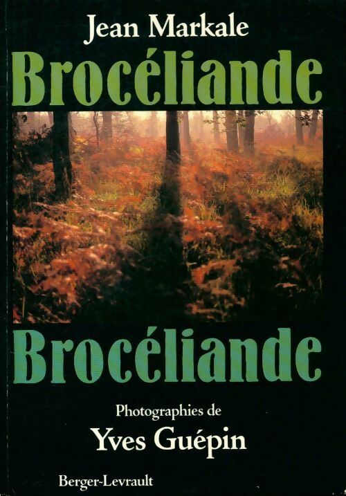 Livrenpoche : Brocéliande - Jean Markale - Livre
