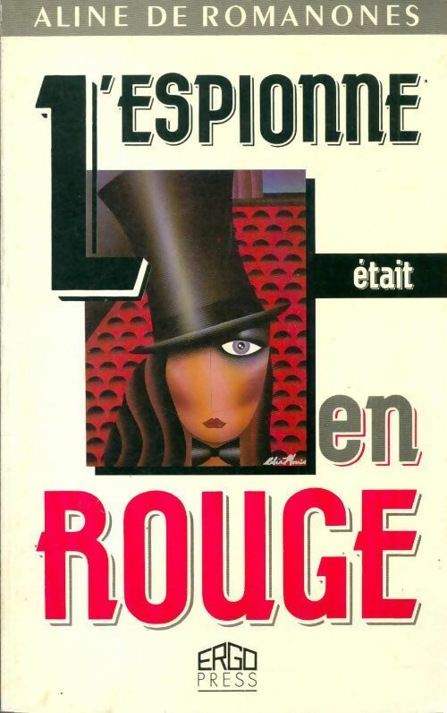 L'espionne était en rouge - Aline De Romanes - Livre