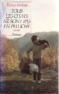 Livrenpoche : Tous les chats ne sont pas en peluche - Remo Forlani - Livre