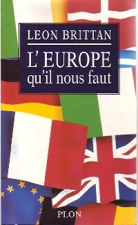 Livrenpoche : L'Europe qu'il nous faut - Leon Brittan - Livre