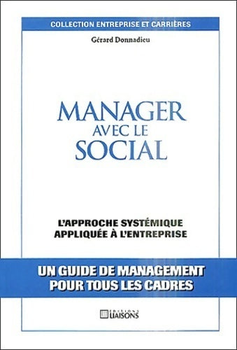 Livrenpoche : Manager avec le social - Gérard Donnadieu - Livre