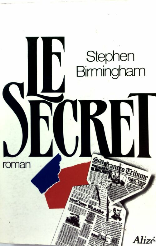 Livrenpoche : Le secret - Stephen Birmingham - Livre