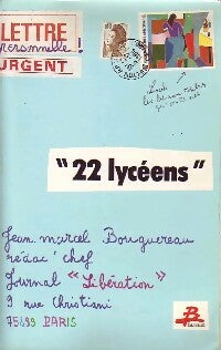 Livrenpoche : 22 Lycéens - Collectif - Livre
