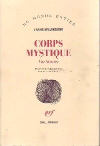 Livrenpoche : Corps mystique - Frans Kellendonk - Livre