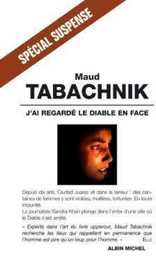 Livrenpoche : J'ai regardé le diable en face - Maud Tabachnik - Livre