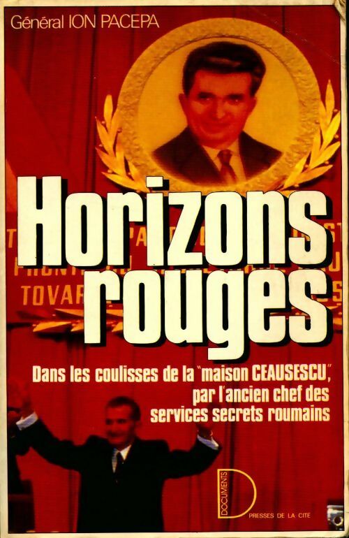 Livrenpoche : Horizons rouges - Gal Ion Pacepa - Livre