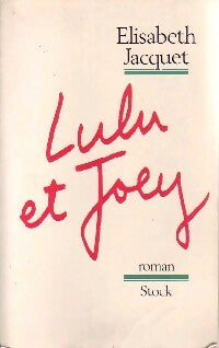 Livrenpoche : Lulu et Joey - Elisabeth Jacquet - Livre