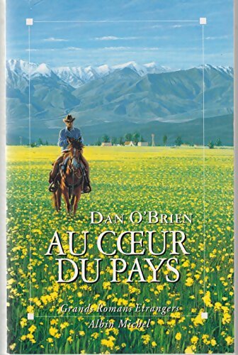 Au coeur du pays - Dan O'Brien - Livre