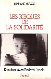 Livrenpoche : Les risques de la solidarité - Bernard Holzer - Livre