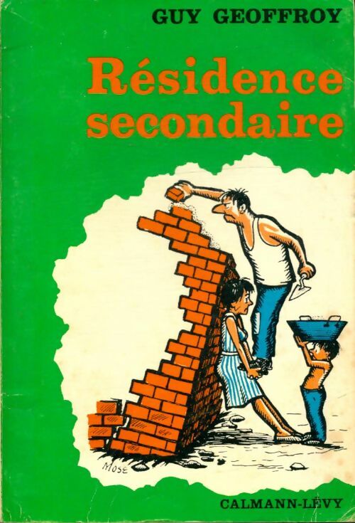 Livrenpoche : Résidence secondaire - Guy Geoffroy - Livre