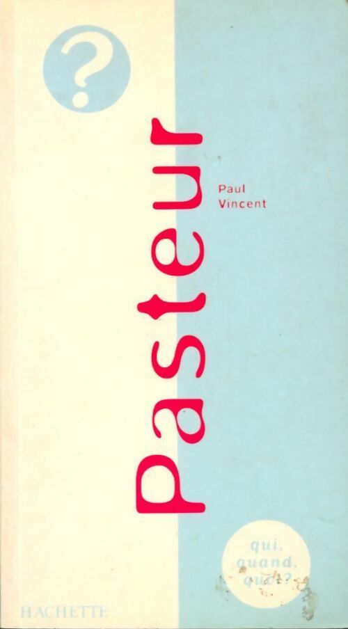 Livrenpoche : Pasteur - Paul Vincent - Livre