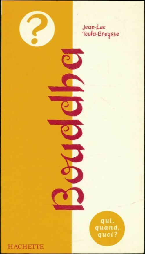 Livrenpoche : Bouddha - Toula-Breysse-J. L. - Livre