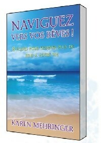 Livrenpoche : Naviguez vers vos rêves - Karen Mehringer - Livre