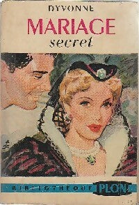 Livrenpoche : Mariage secret - Dyvonne - Livre