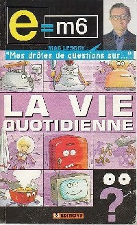 Livrenpoche : La vie quotidienne - Mac Lesggy - Livre