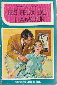 Livrenpoche : Les feux de l'amour - Jennifer Lane - Livre