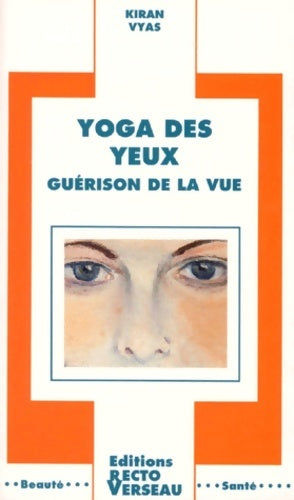 Livrenpoche : Yoga des yeux - Kiran Vyas - Livre