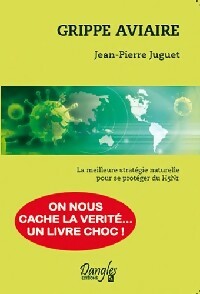 Livrenpoche : Grippe aviaire - Jean-Pierre Juguet - Livre