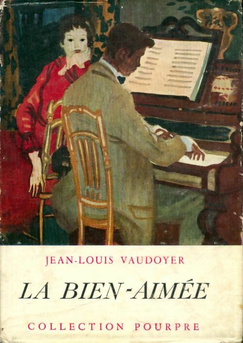 Livrenpoche : La bien-aimée - Jean-Louis Vaudoyer - Livre
