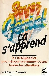 Livrenpoche : Soyez génial , ça apprend - François Suzzarini, Michel Suzzarini, O. Magendie - Livre