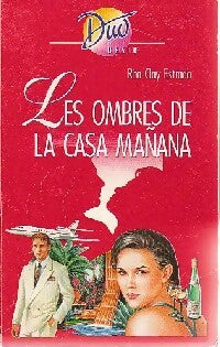 Livrenpoche : Les ombres de la casa manana - Rita Clay Estrada - Livre