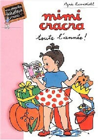 Livrenpoche : Mimi cracra toute l'année ! - Agnès Rosenstiehl - Livre