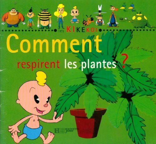 Livrenpoche : Comment respirent les plantes - Collectif - Livre