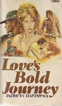 Livrenpoche : Love's bold journey - Patricia Matthews - Livre