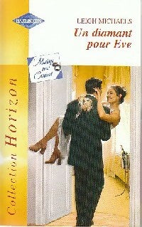 Livrenpoche : Un diamant pour Eve - Leigh Michaels - Livre