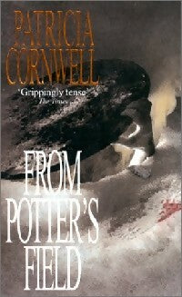 From Potter's field - Patricia Daniels Cornwell -  Warner Books - Livre