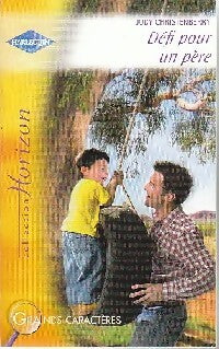 Livrenpoche : Défi pour un père - Judy Christenberry - Livre