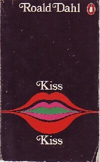 Livrenpoche : Kiss kiss - Roald Dahl - Livre
